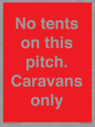 no-tents-on-this-pitch-caravans-only~